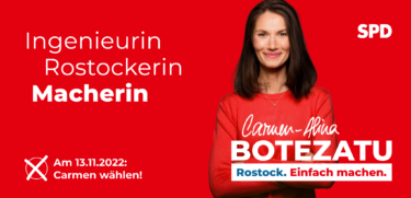 Carmen-Alina Botezatu. Ingenieurin, Rostockerin, Macherin. Oberbürgermeisterin-Wahl Rostock SPD